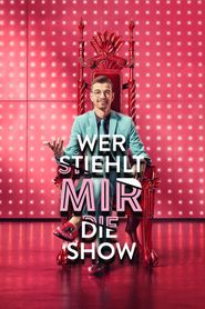 Wer stiehlt mir die Show