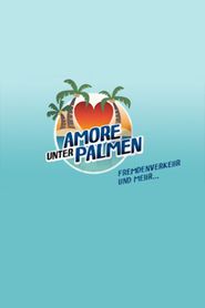 Amore unter Palmen Germany