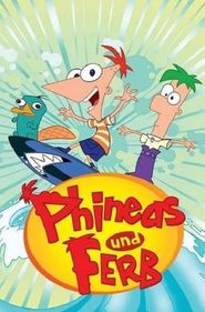Phineas und Ferb