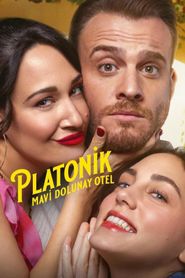 Platonisch: Blue Moon Hotel