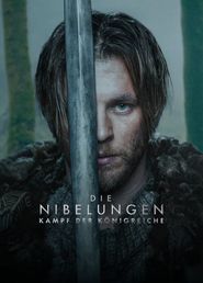 Die Nibelungen - Kampf der Königreiche
