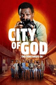 City of God: Der Kampf geht weiter