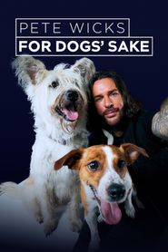 Pete Wicks - Aus Liebe zu Hunden